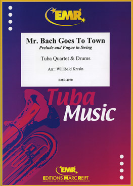 MR. BACH GOES TO TOWN, SOLOS - E♭. Bass