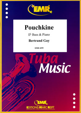 POUCHKINE, SOLOS - E♭. Bass