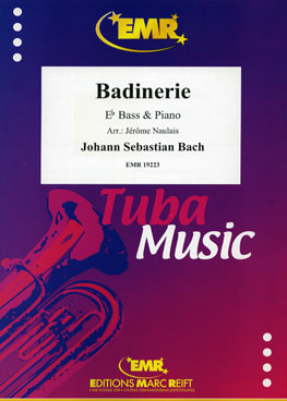 BADINERIE, SOLOS - E♭. Bass