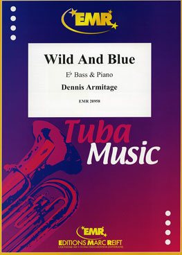 WILD AND BLUE, SOLOS - E♭. Bass