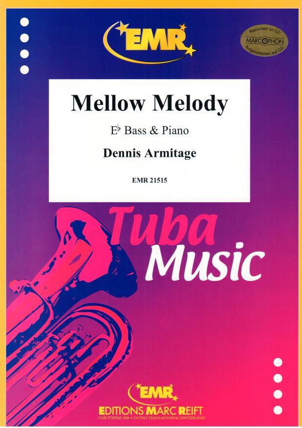 MELLOW MELODY, SOLOS - E♭. Bass