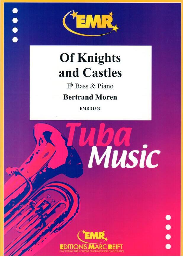 OF KNIGHTS AND CASTLES, SOLOS - E♭. Bass