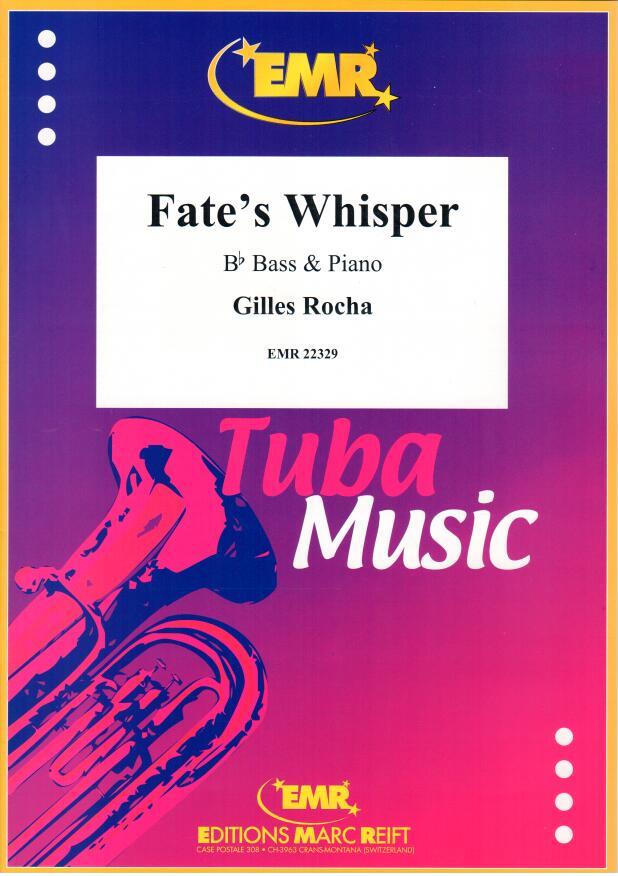 FATE'S WHISPER, SOLOS - E♭. Bass