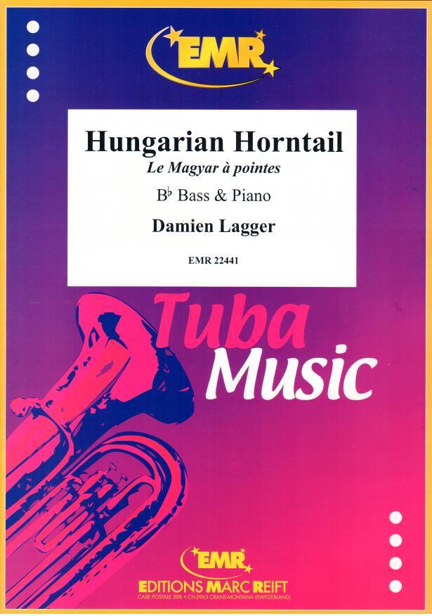 HUNGARIAN HORNTAIL, SOLOS - E♭. Bass