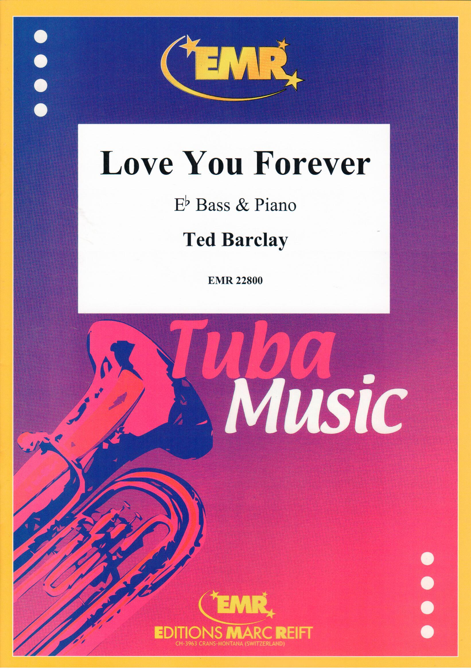 LOVE YOU FOREVER, SOLOS - E♭. Bass