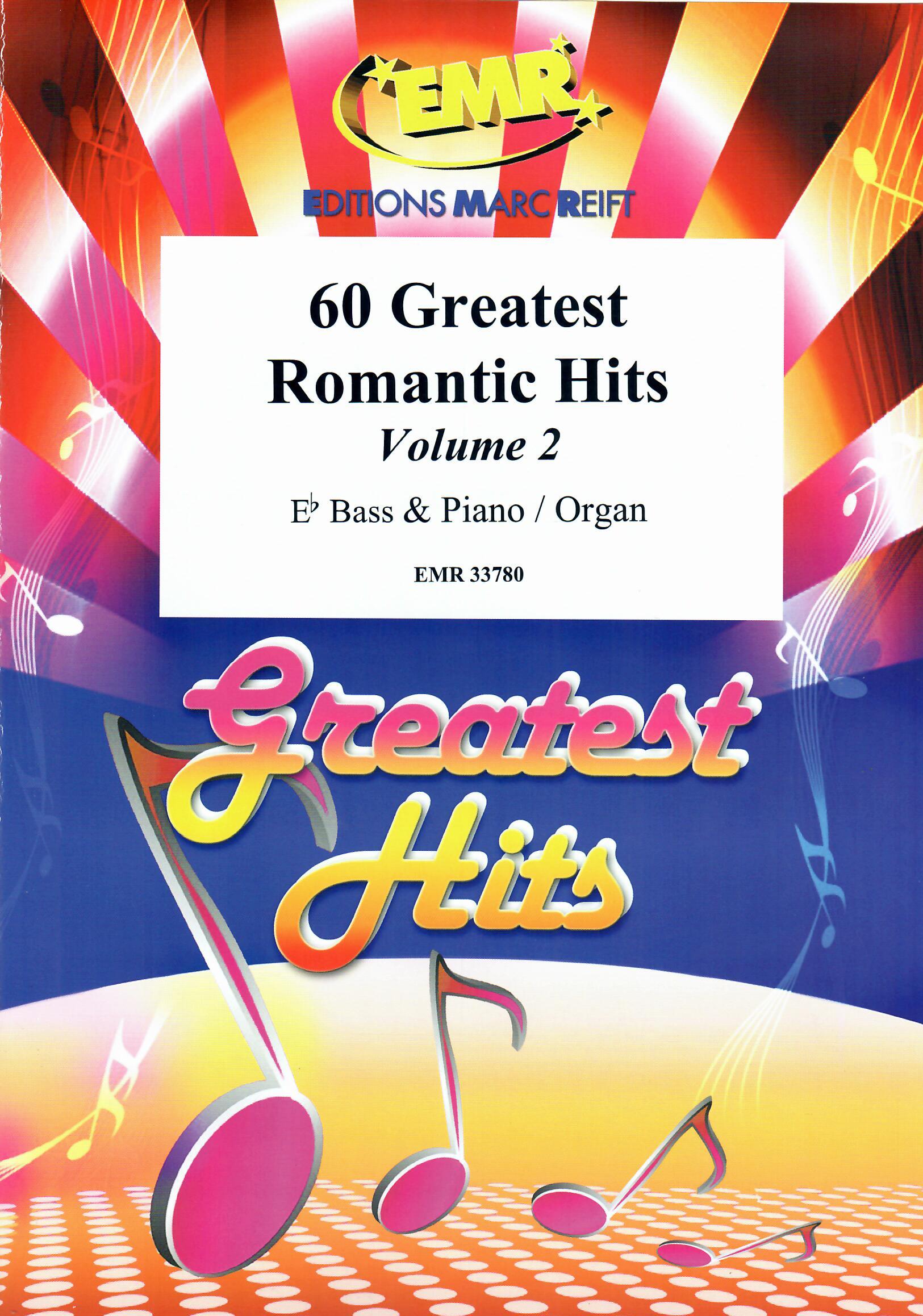 60 GREATEST ROMANTIC HITS VOLUME 2, SOLOS - E♭. Bass