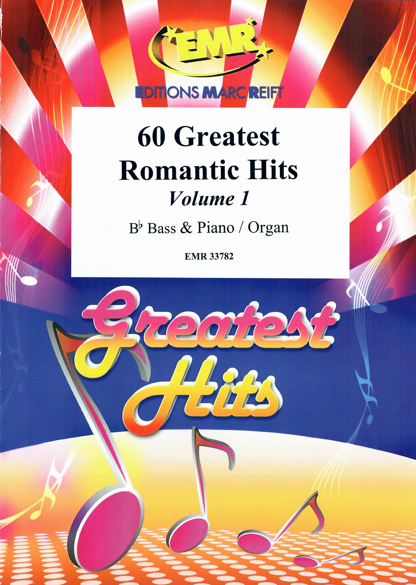 60 GREATEST ROMANTIC HITS VOLUME 1, SOLOS - E♭. Bass