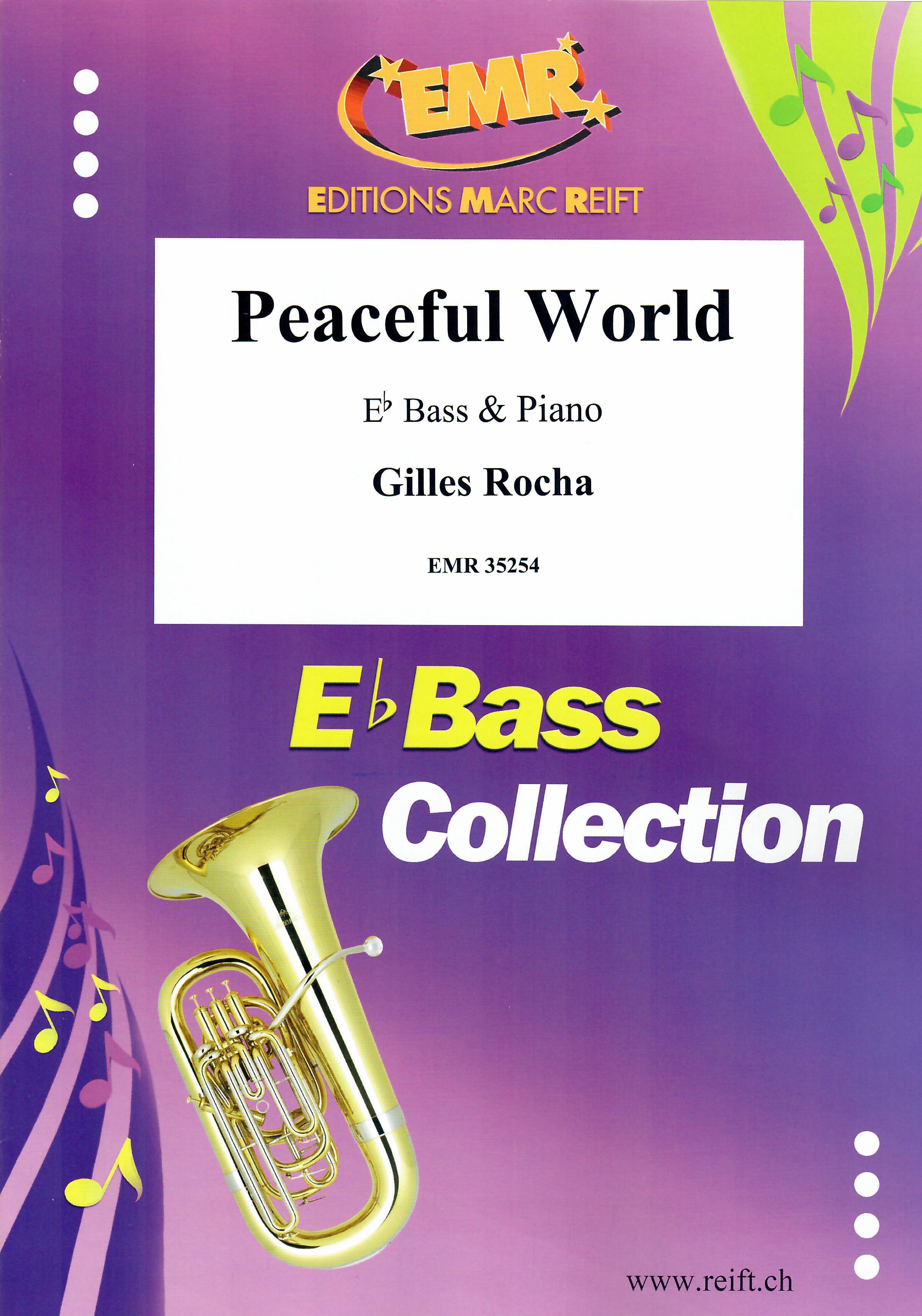 PEACEFUL WORLD, SOLOS - E♭. Bass
