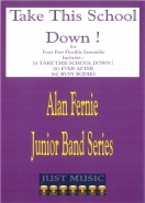 TAKE THIS SCHOOL DOWN - Parts & Score, Flex Brass, FLEXI - BAND