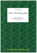 HERE'S THAT RAINY DAY - Parts & Score