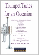 TRUMPET TUNES for an OCCASION - D.Trumpet & Organ/Piano, SOLOS - B♭. Cornet/Trumpet with Piano, Michael Bennett Collection