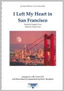 I LEFT MY HEART IN SAN FRANCISCO - Bb.Cornet Parts & Score