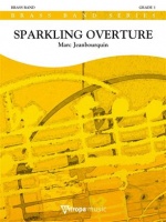 SPARKLING OVERTURE - Parts & Score, OPENERS, NEW & RECENT Publications