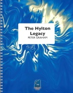 HYLTON LEGACY, The - Parts & Score, LIGHT CONCERT MUSIC