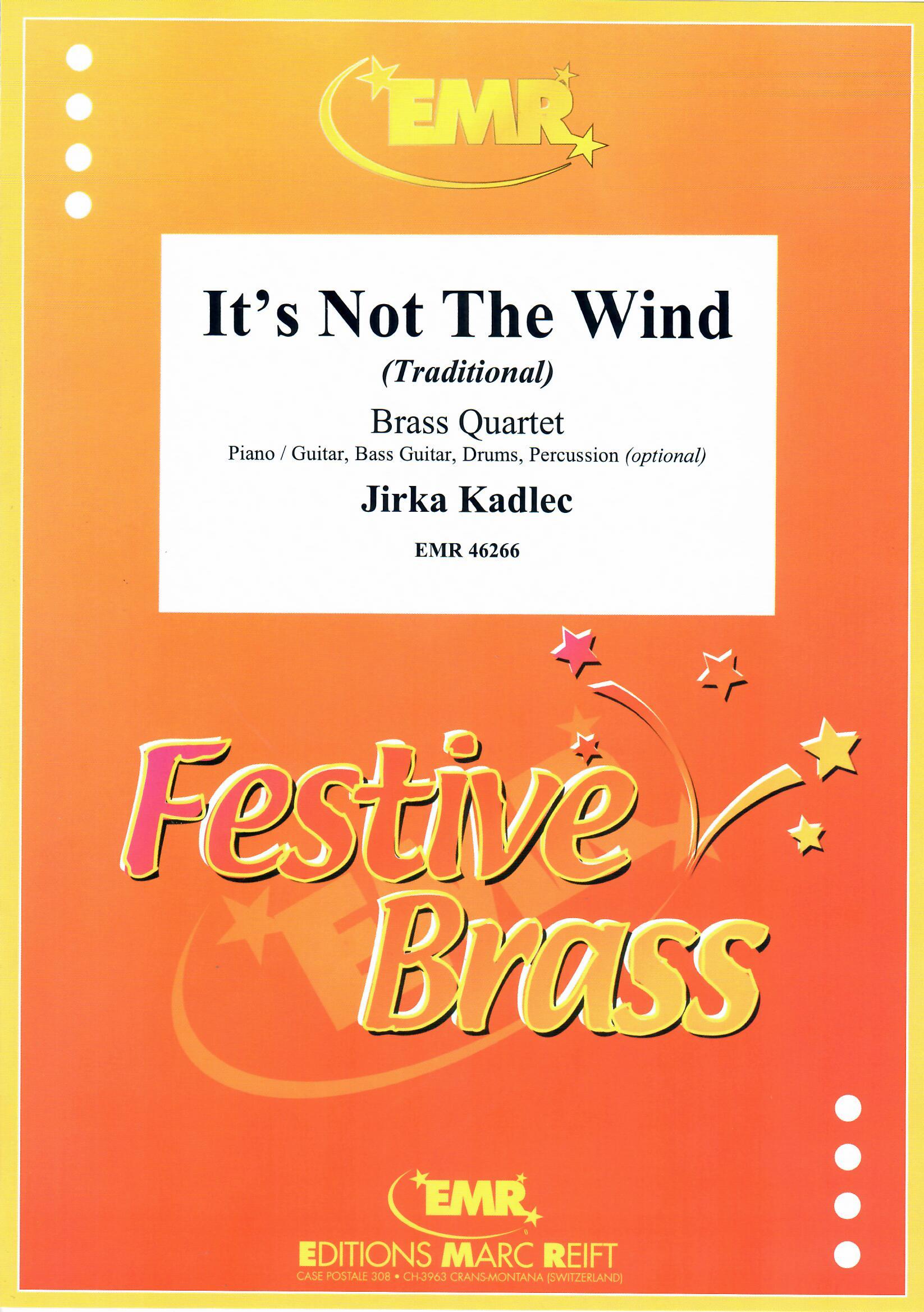 IT'S NOT THE WIND - Quartet, EMR Brass Quartets