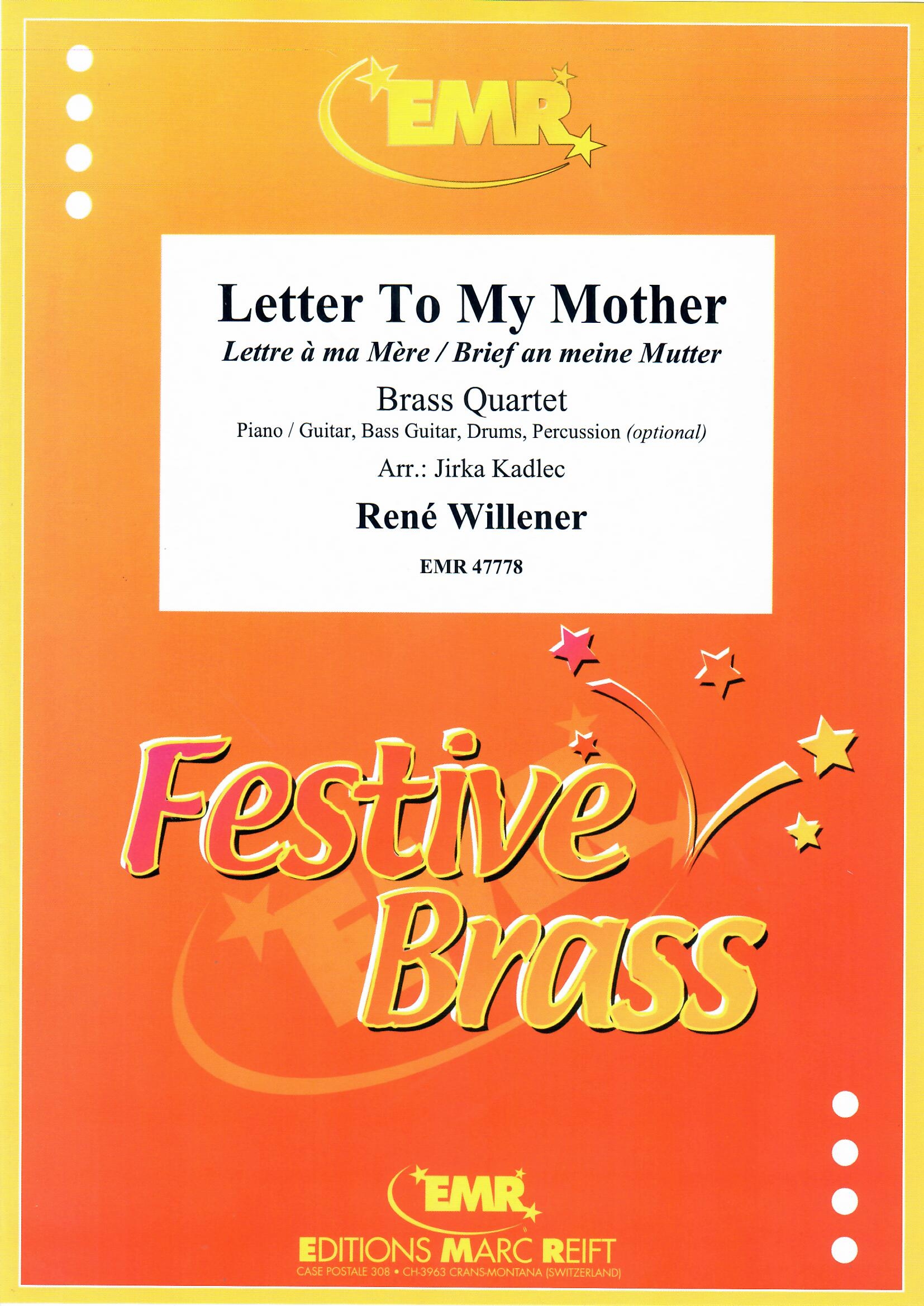LETTER TO MY MOTHER - Quartet, EMR Brass Quartets