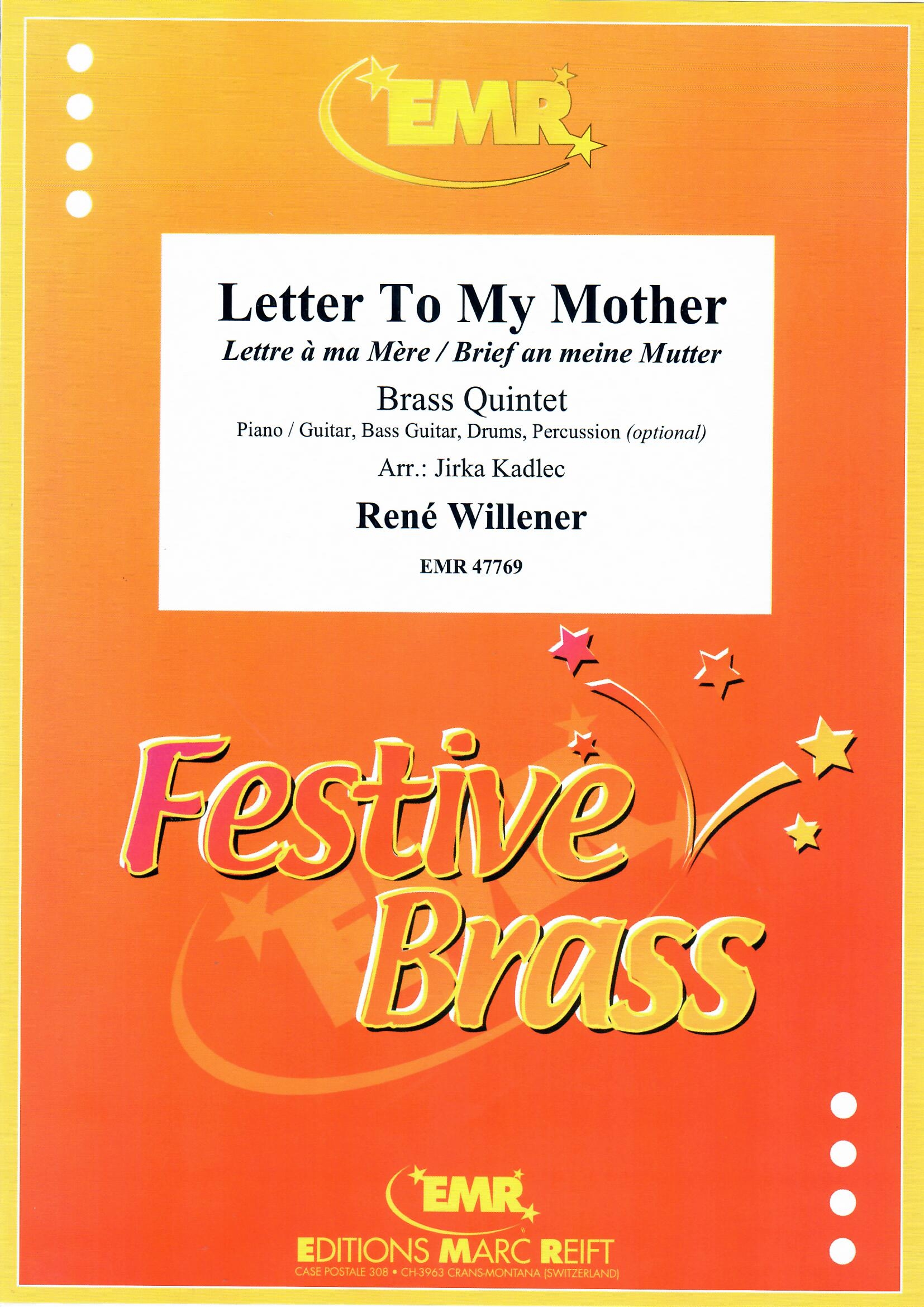 LETTER TO MY MOTHER - Quintet, EMR Brass Quartets