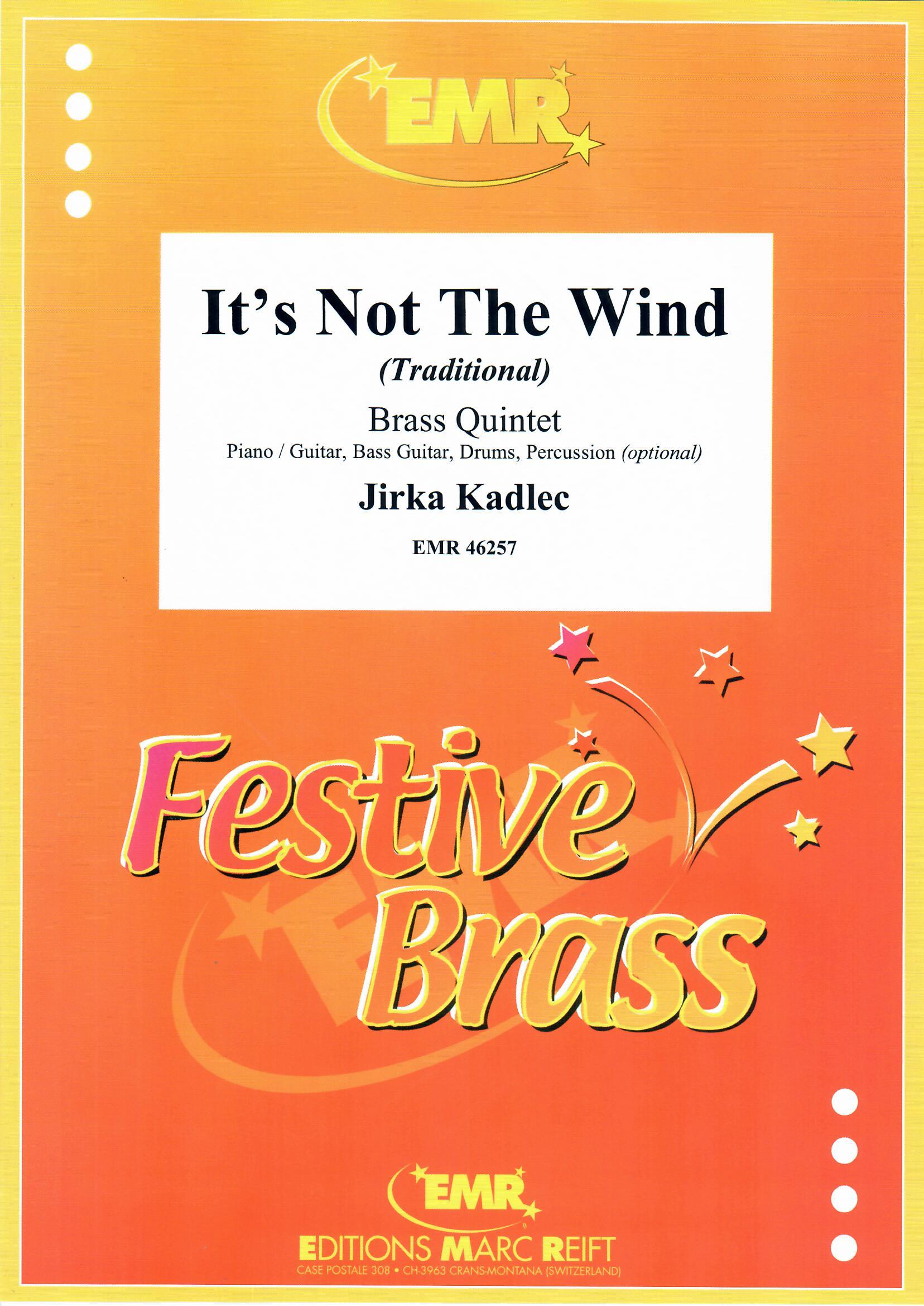 IT'S NOT THE WIND - Quintet, EMR Brass Quintets