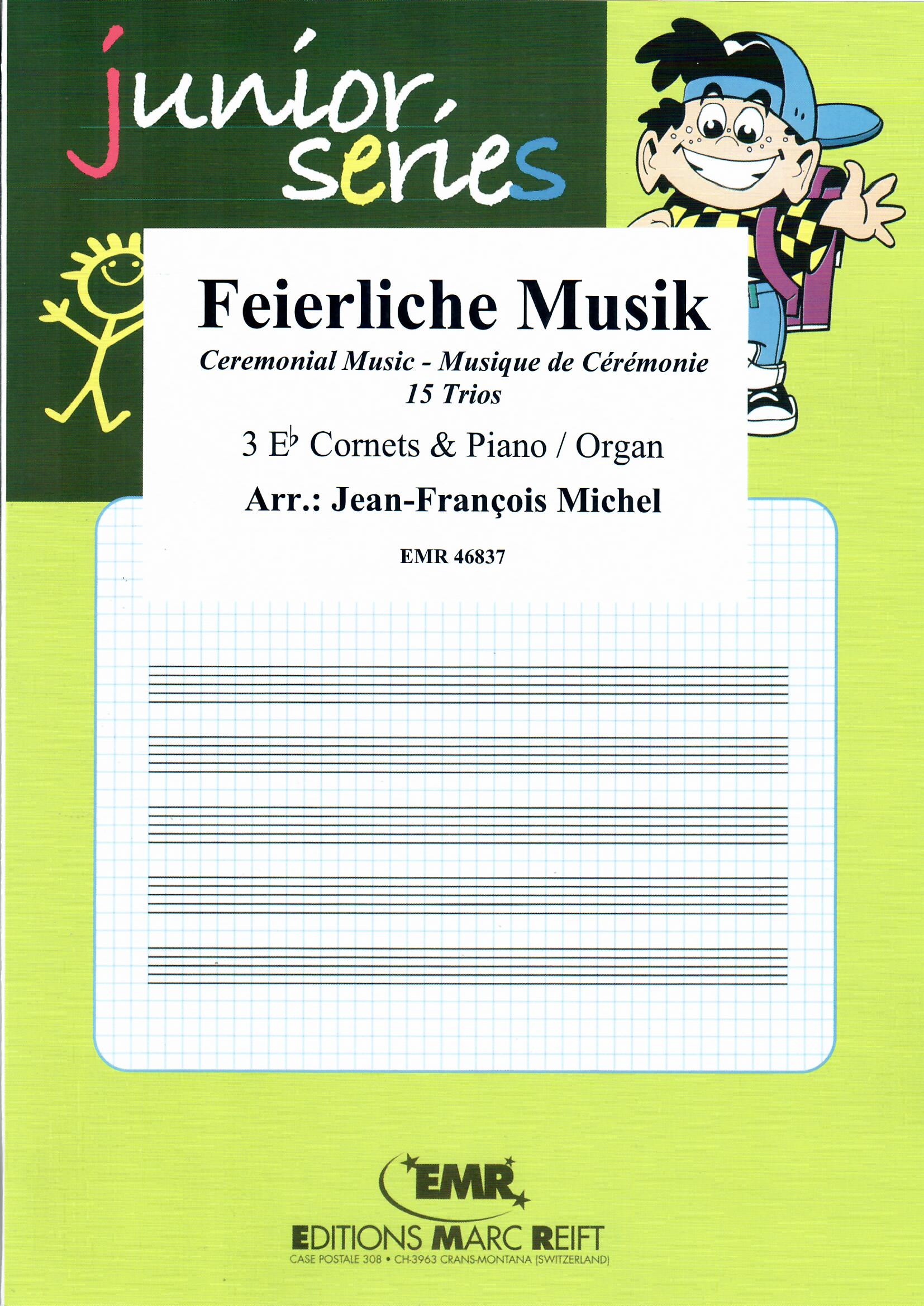 FEIERLICHE MUSIK - Eb. Soprano Trio, Trios