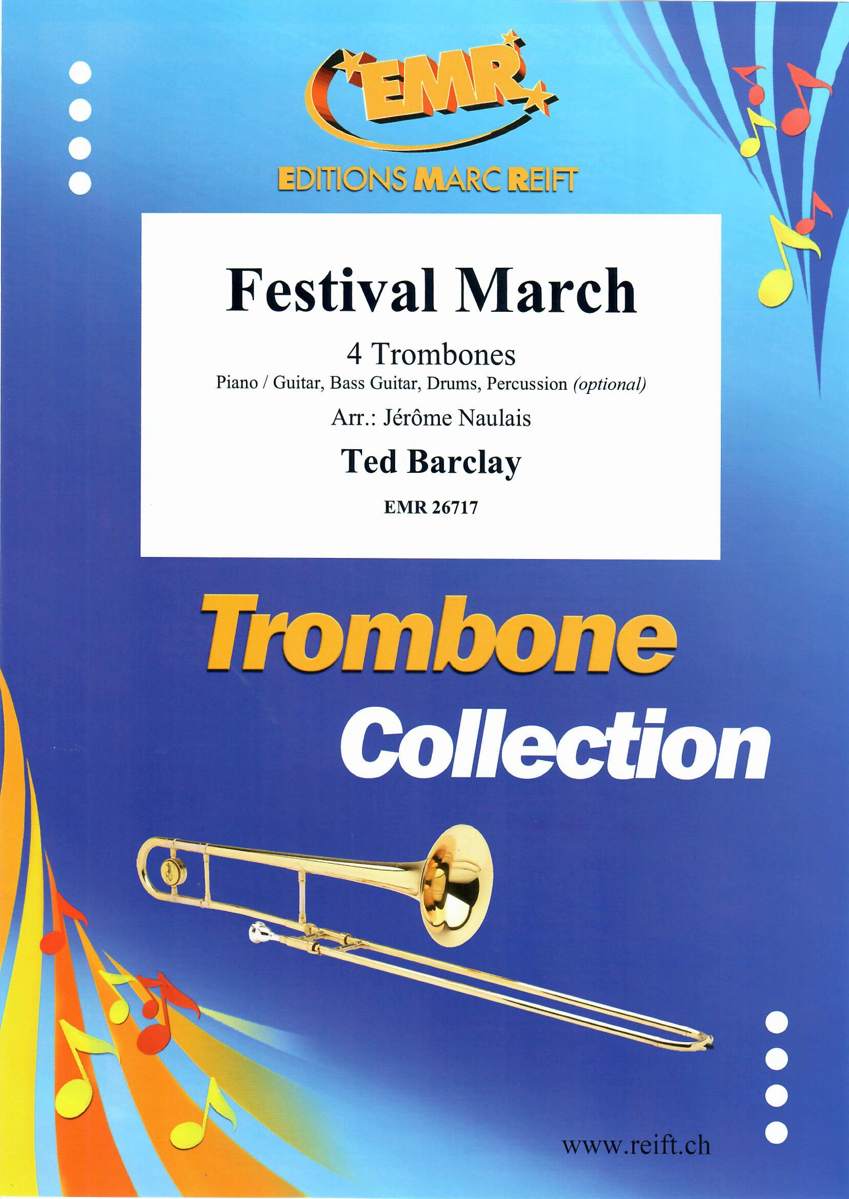 FESTIVAL MARCH - Trombone Quartet