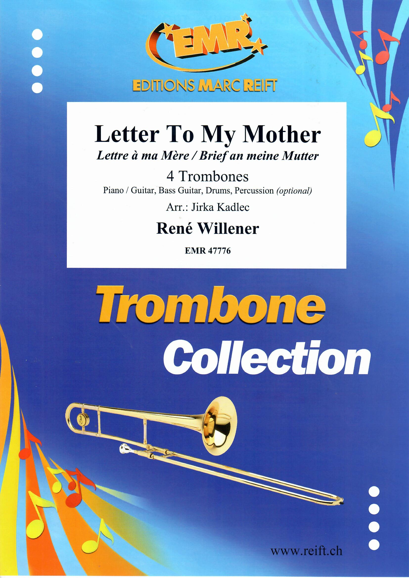 LETTER TO MY MOTHER - Trombone quartet, EMR Brass Quartets