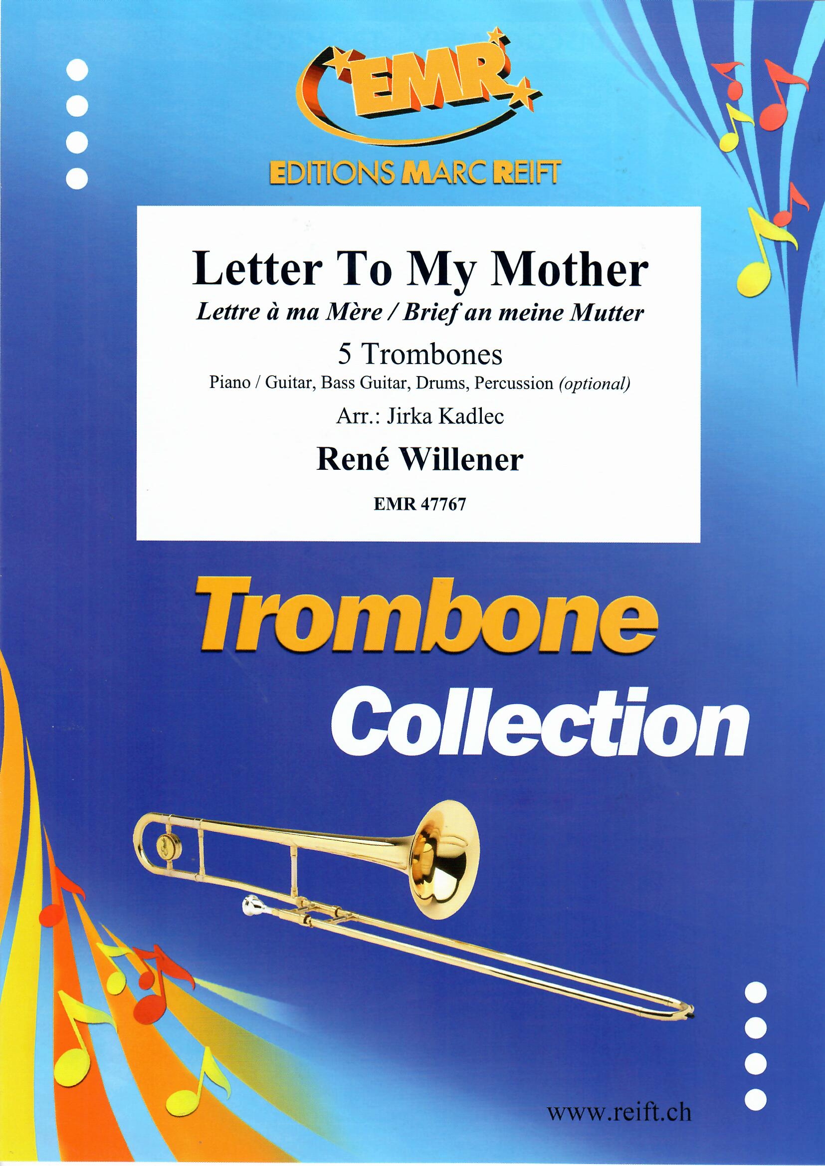 LETTER TO MY MOTHER - Trombone Quintet