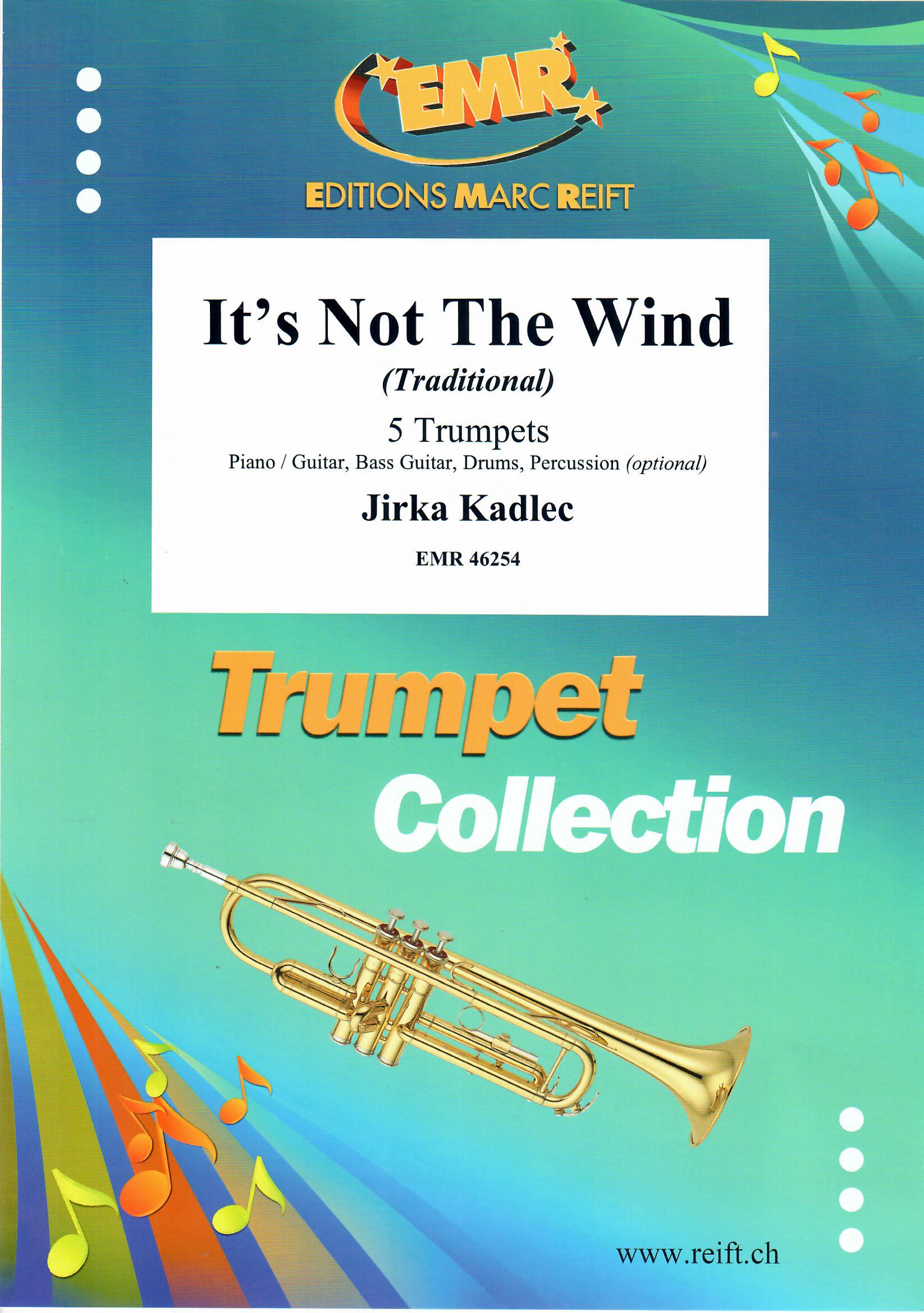 IT'S NOT THE WIND - Trumpet Quintet