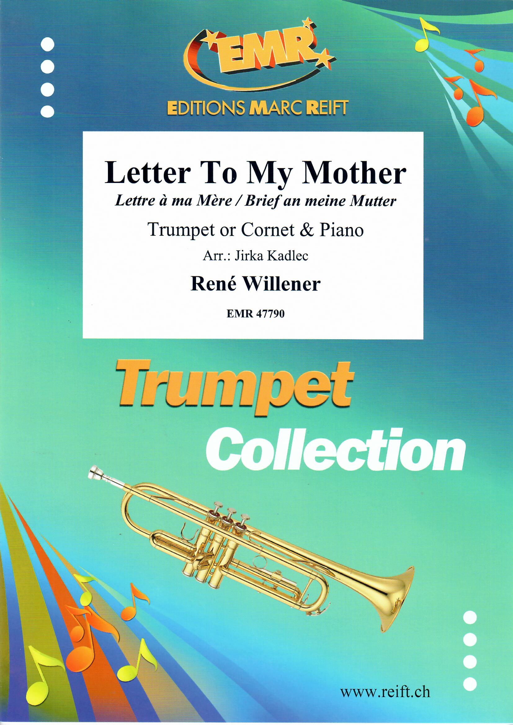 LETTER TO MY MOTHER - Cornet & Piano, SOLOS - B♭. Cornet/Trumpet with Piano