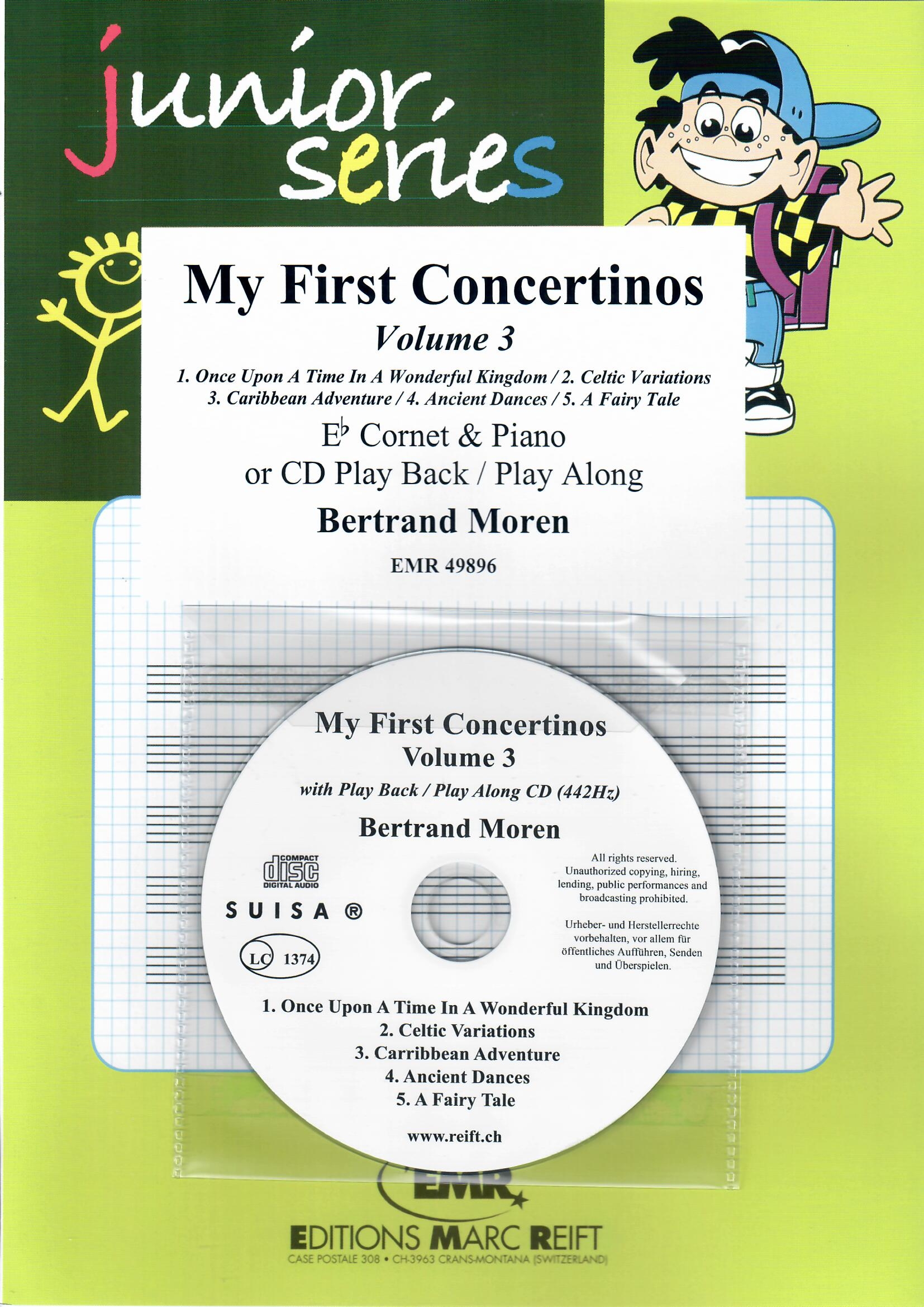 MY FIRST CONCERTINOS VOLUME 3 - Eb.Cornet & CD, BOOKS with CD Accomp., SOLOS - E♭.Soprano Cornet