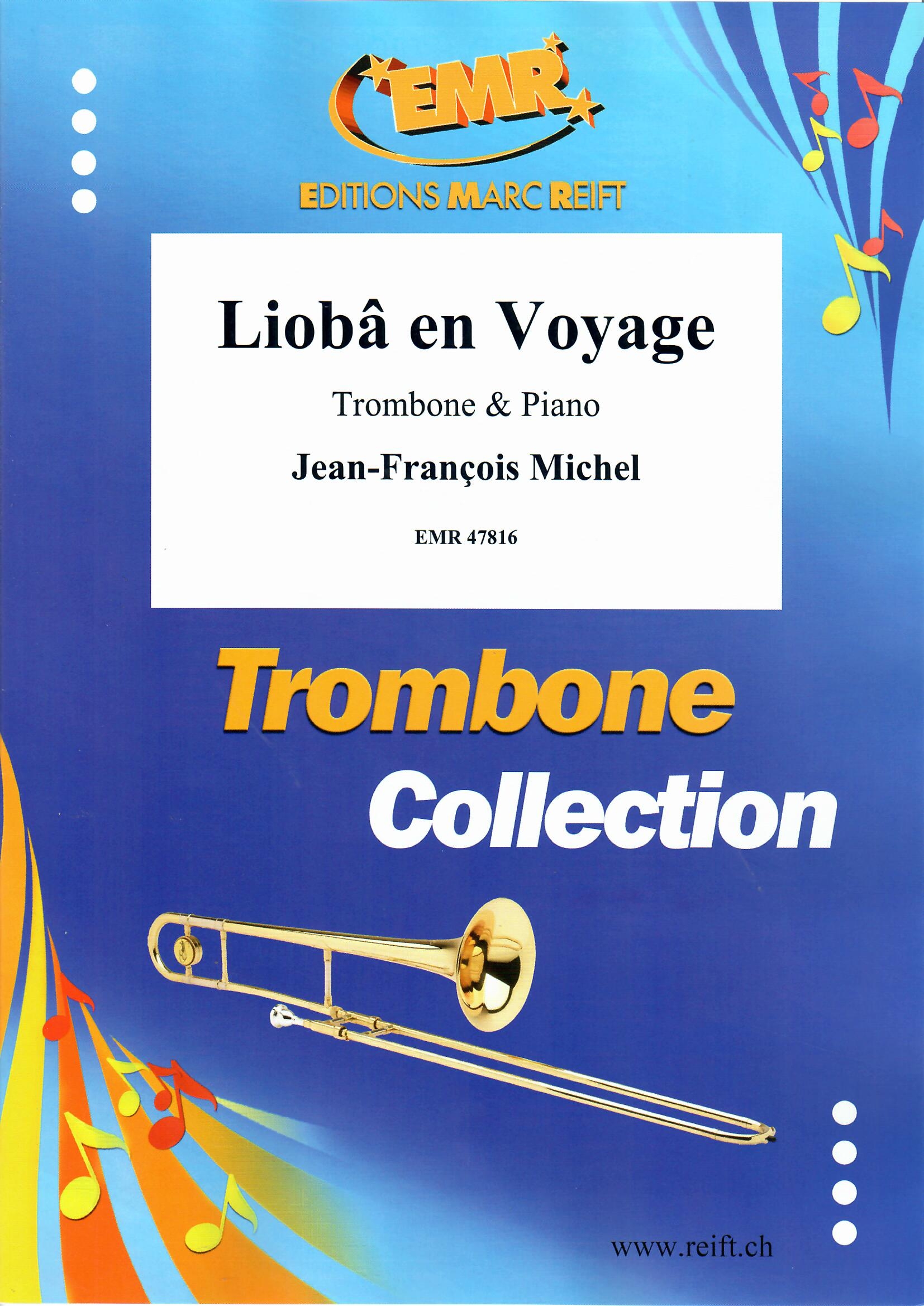 LIOBâ EN VOYAGE - Trombone & Piano, SOLOS - Trombone