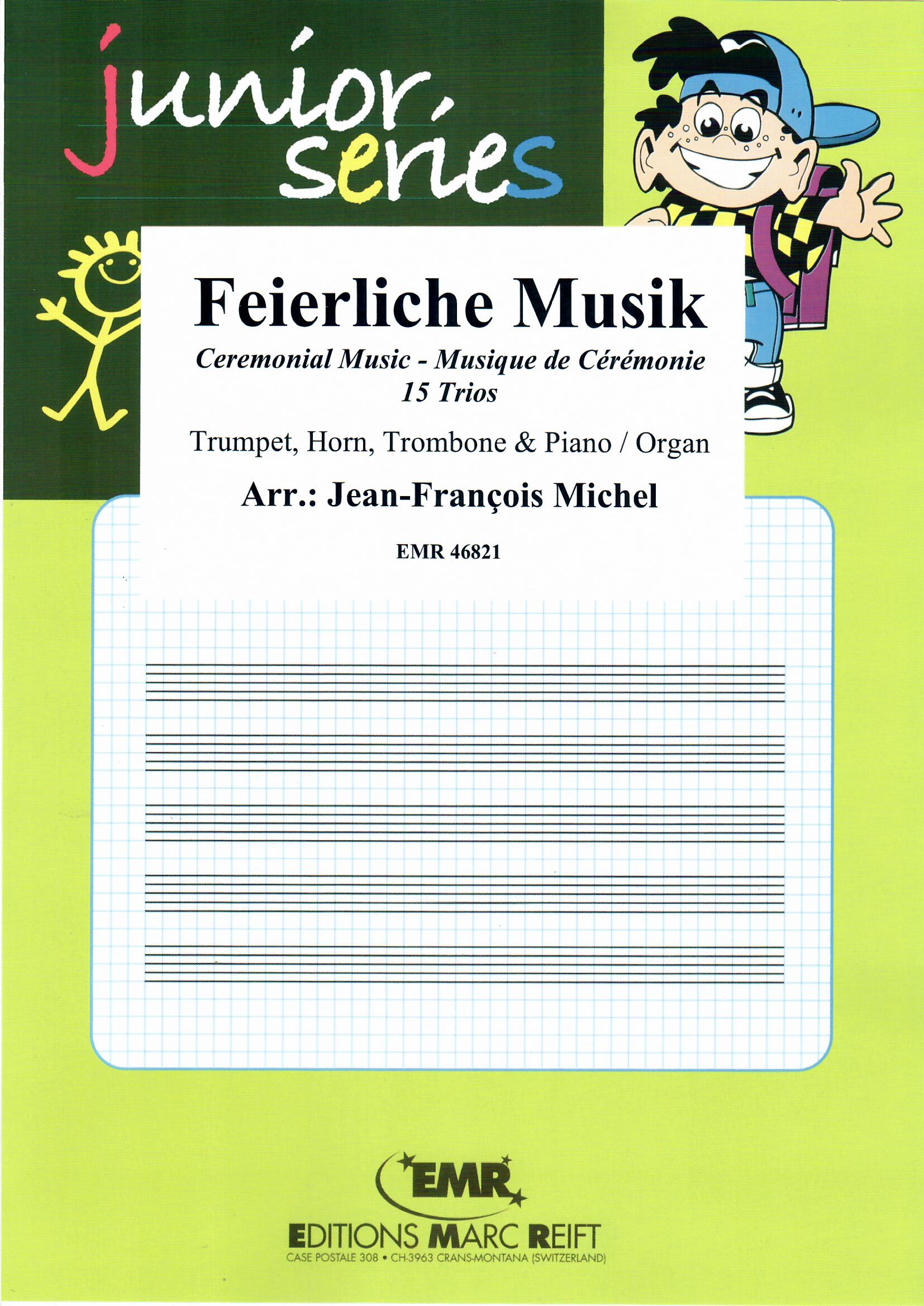 FEIERLICHE MUSIK - Brass trio, Trios