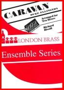 CARAVAN - Ten Part Brass - Parts & Score, London Brass Series