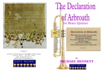 DECLARATION of ARBROATH - Brass Quintet, NEW & RECENT Publications, Quintets, Michael Bennett Collection