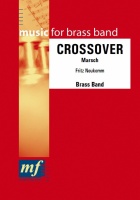 CROSSOVER March - Parts & Score, NEW & RECENT Publications, MARCHES