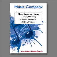 SHE'S LEAVING HOME - Parts & Score, NEW & RECENT Publications
