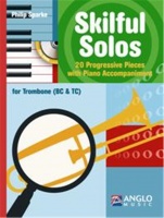 SKILFUL SOLOS - Trombone with CD & Piano Accompaniment