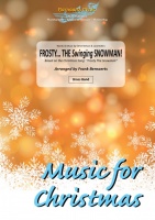 FROSTY - THE SWINGING SNOWMAN - Parts & Score, NEW & RECENT Publications, Christmas Music