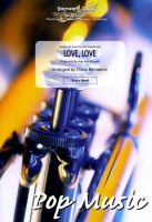 LOVE, LOVE - Parts & Score, Pop Music, NEW & RECENT Publications