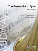 GREEN HILLS of TYROL, The Euphonium Solo - Parts & Score