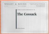 COSSACK, THE - Parts & Score, MARCHES