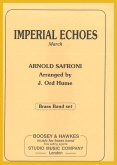 IMPERIAL ECHOES - Parts & Short Score ( 2 stave )