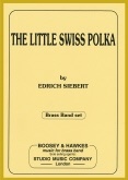 LITTLE SWISS POLKA - Parts & Short Score