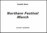 NORTHERN FESTIVAL MARCH - Parts & Score, MARCHES