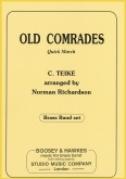 OLD COMRADES - Parts & 3 stave Score