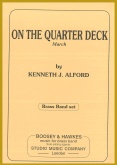 ON THE QUARTER DECK - Parts & Condensed (3 stave) Score, MARCHES