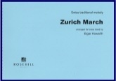 ZURICH MARCH - Parts & Score, MARCHES