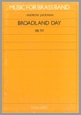 BROADLAND DAY - Parts & Score