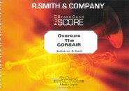 CORSAIR, THE - Parts & Score, TEST PIECES (Major Works)