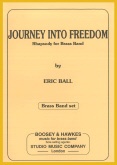 JOURNEY INTO FREEDOM - Parts & Score, TEST PIECES (Major Works)