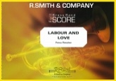 LABOUR and LOVE - Parts & Score, TEST PIECES (Major Works)